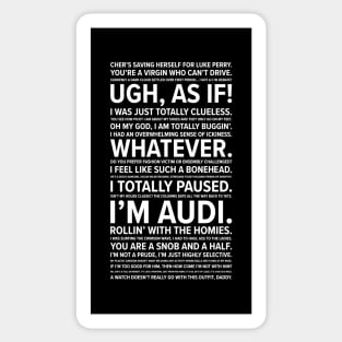 Clueless quotes Sticker